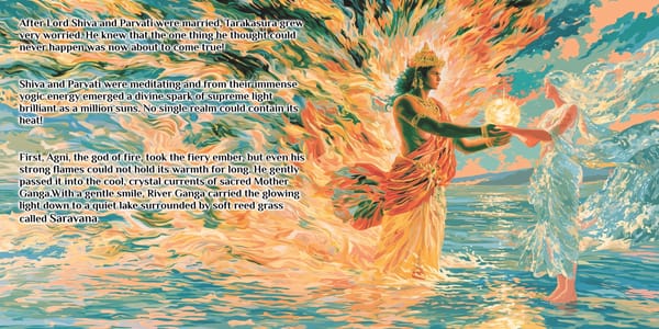 Sample spread from the Skandamata storybook for kids: Agni, the god of fire, wreathed in flames, hands a glowing divine spark to Mother Ganga standing in the river
